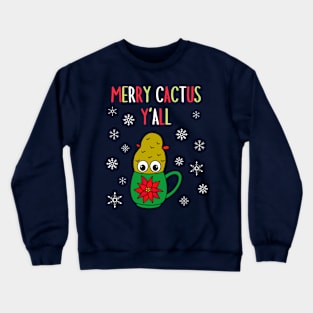 Merry Cactus Y'all - Small Christmas Cactus In Poinsettia Mug Crewneck Sweatshirt